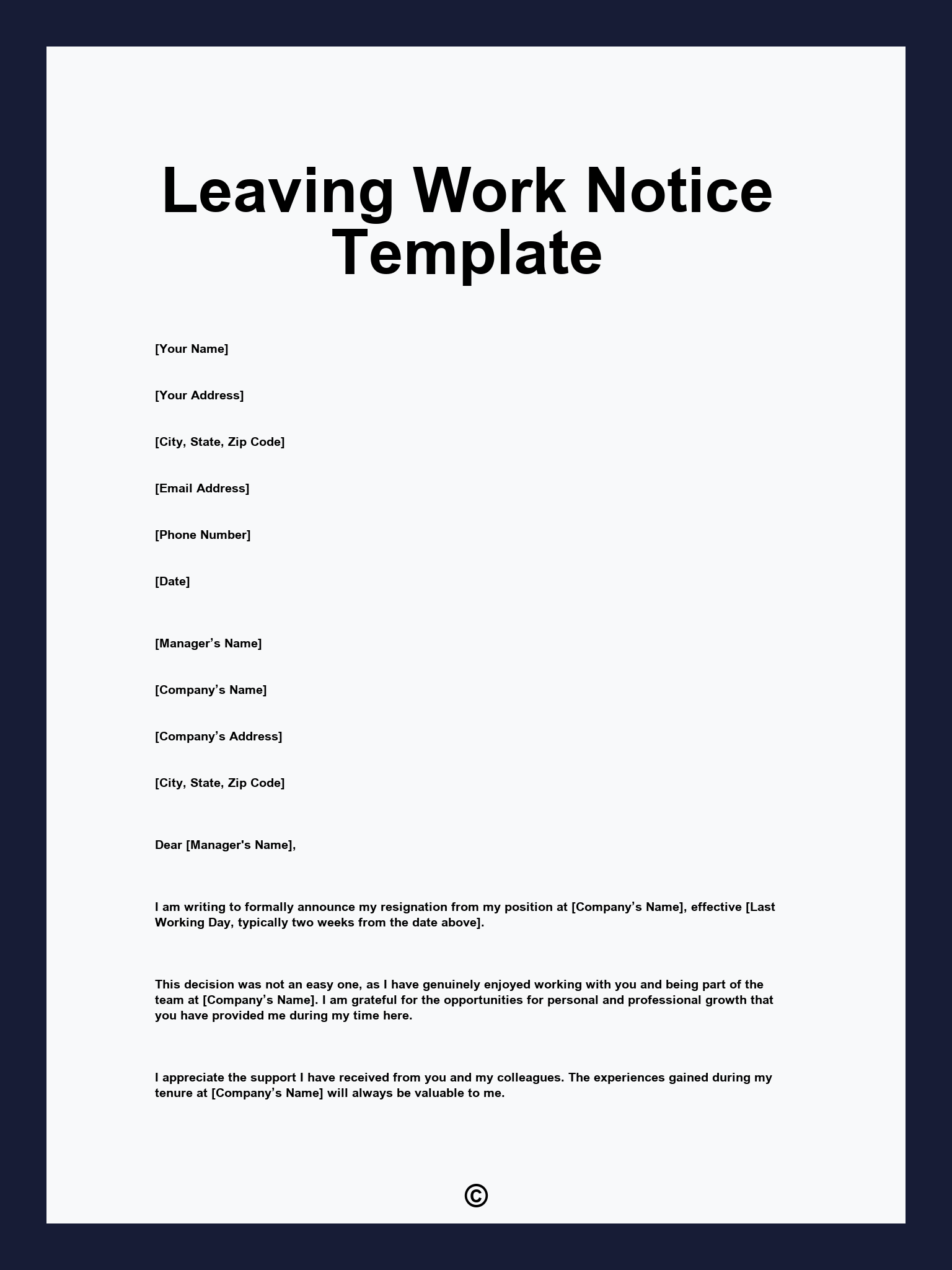 Leaving Work Notice Template