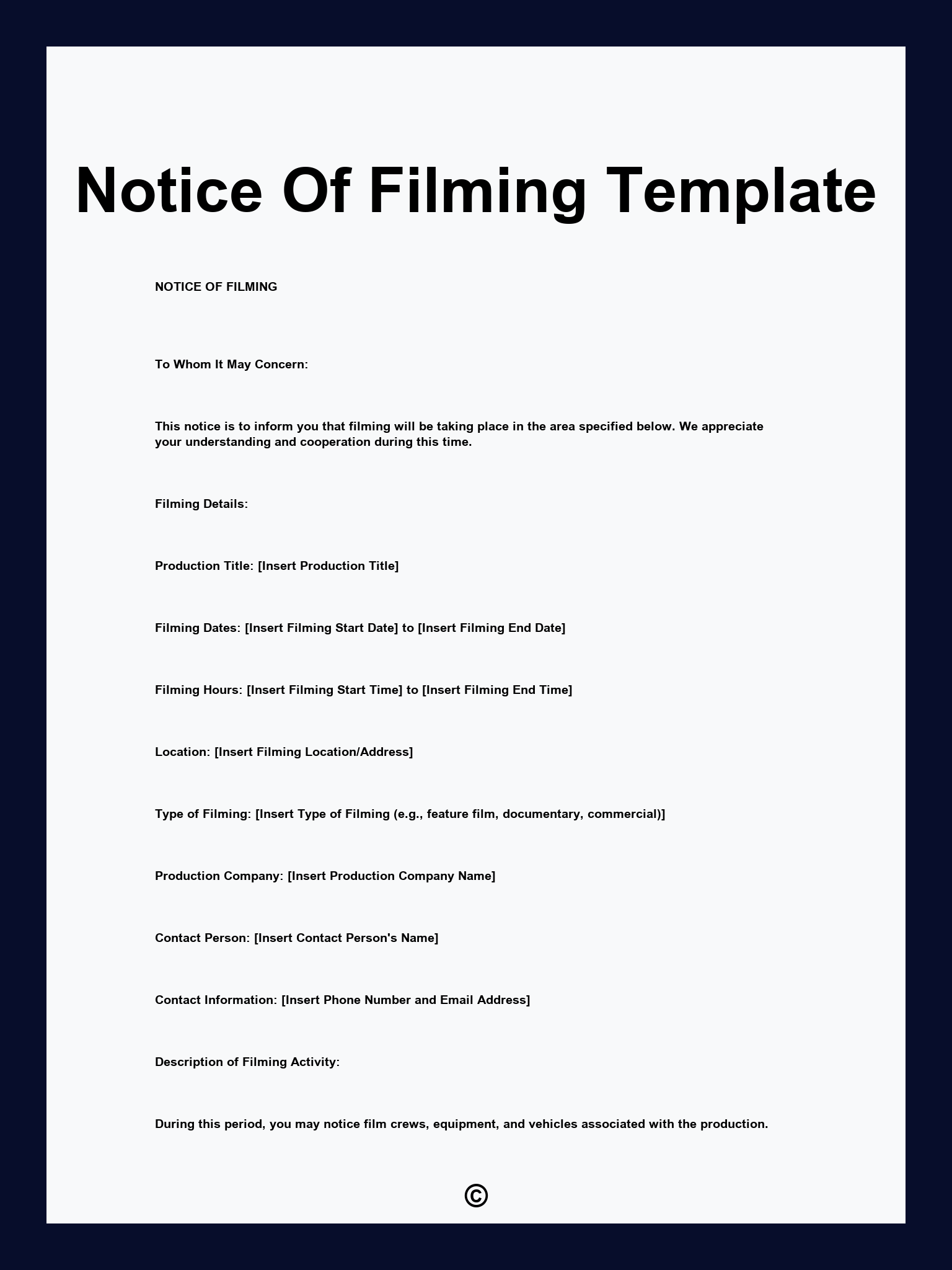 Notice Of Filming Template