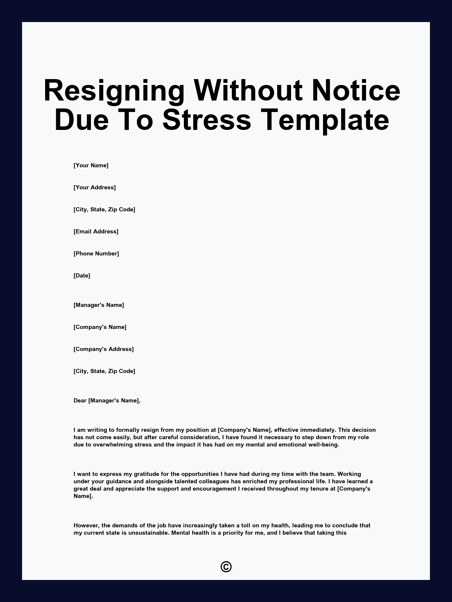 Resigning Without Notice Due To Stress Template